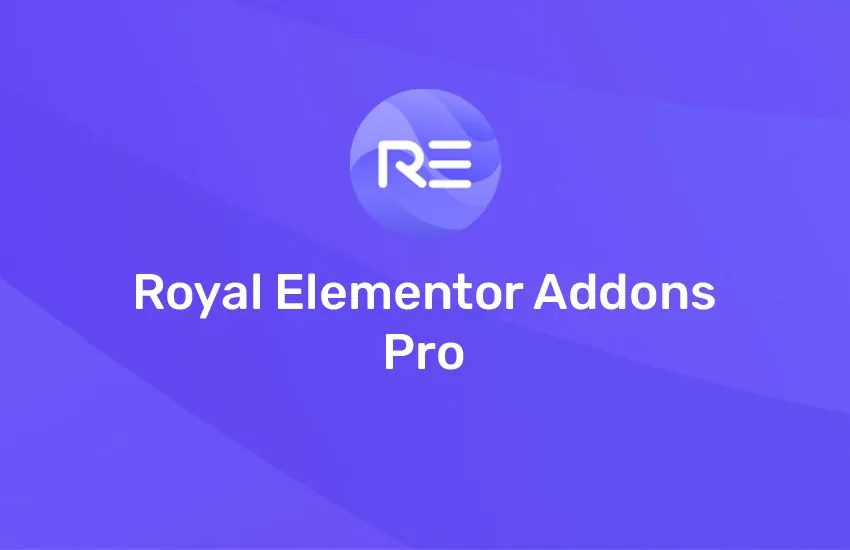اضافة Royal Elementor Addons Pro بترخيص اصلي سنوي